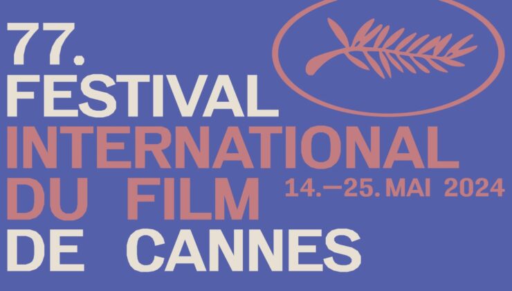 77. Cannes Film Festivali yarın başlıyor